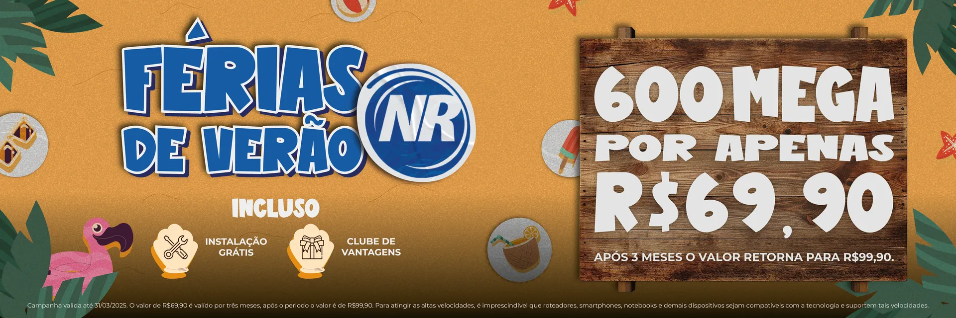 NR Conexões que Fortalecem - Férias de Verão NR / Campanha NR Conexões que Fortalecem